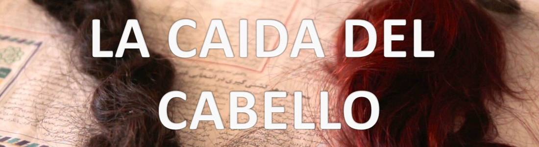 La caída del cabello
