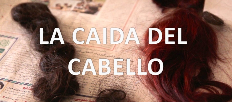 La caída del cabello
